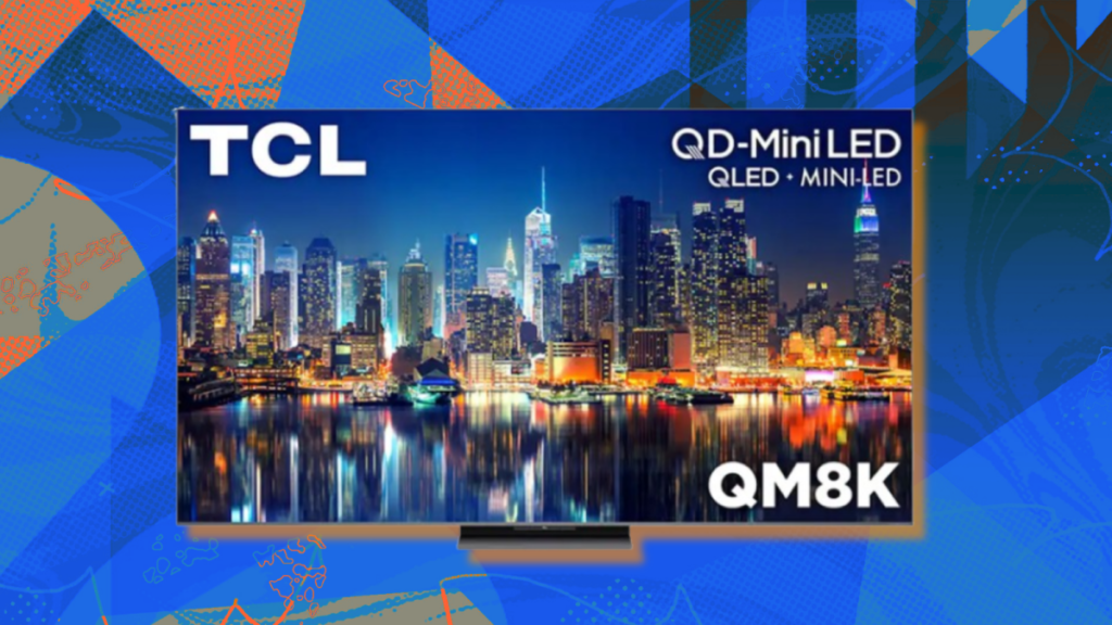 Best TV deal: Save 60% on the TCL QM8K Mini LED QLED 4K TV